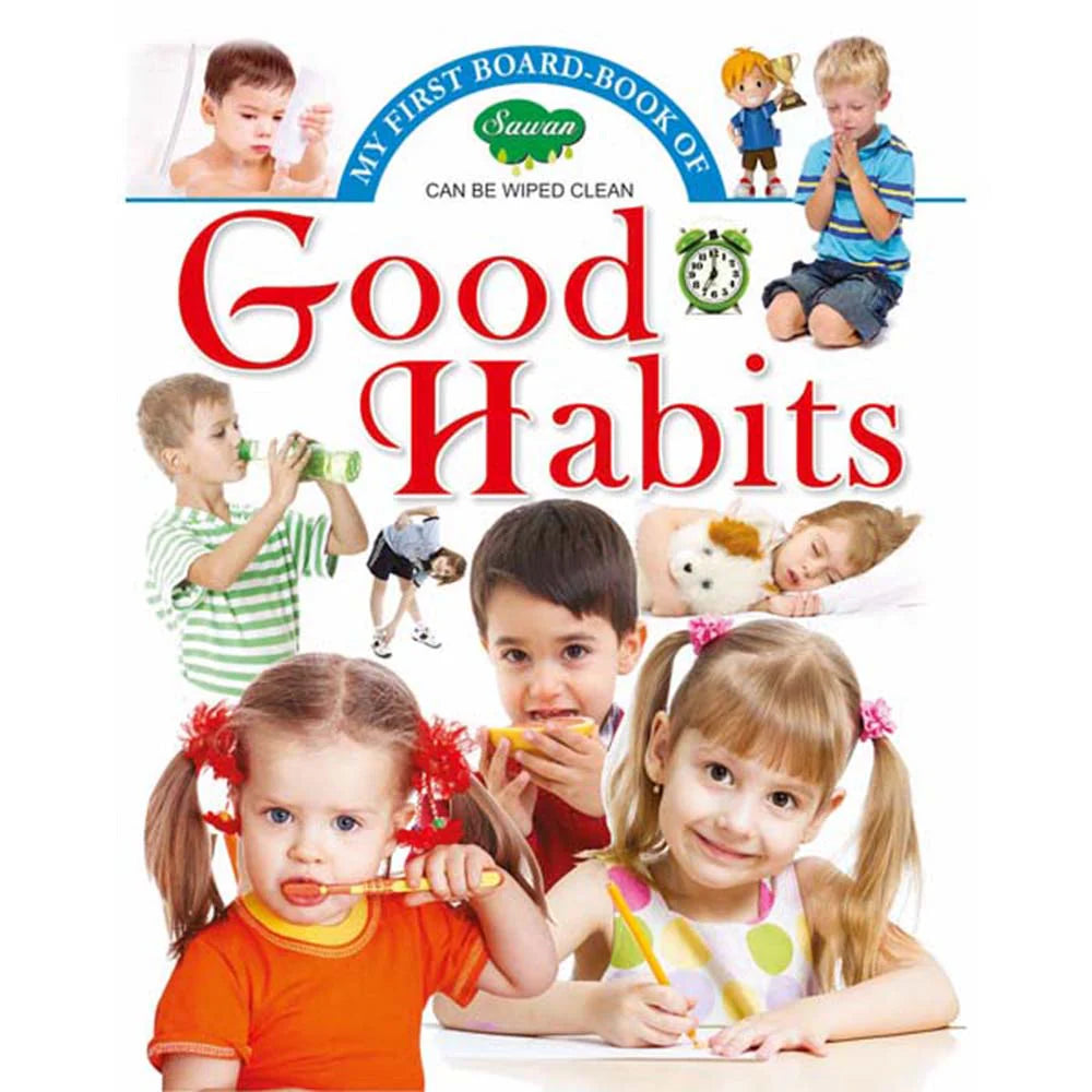 My first Book of Good habits / كتابي الأول عن العادات الجيدة